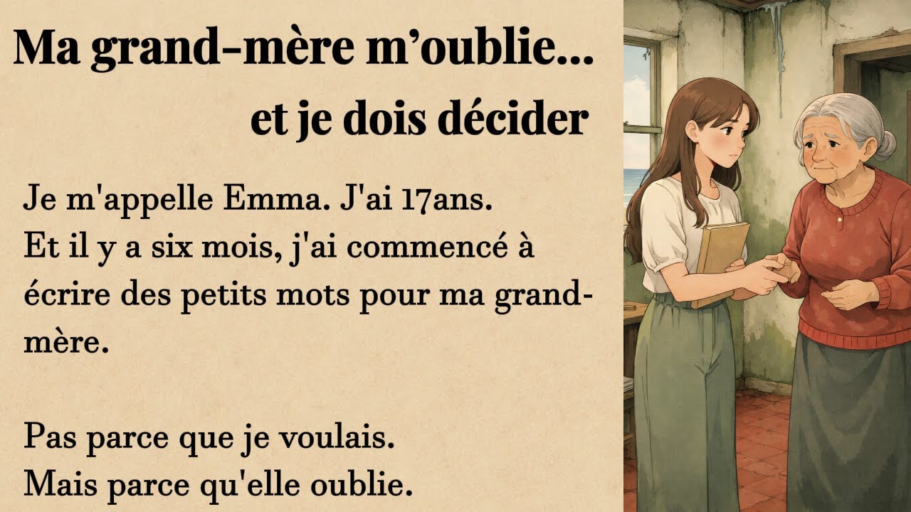 My Grandma Has Alzheimer’s, and I’m Facing an Impossible Choice | Calm Story to Learn French
