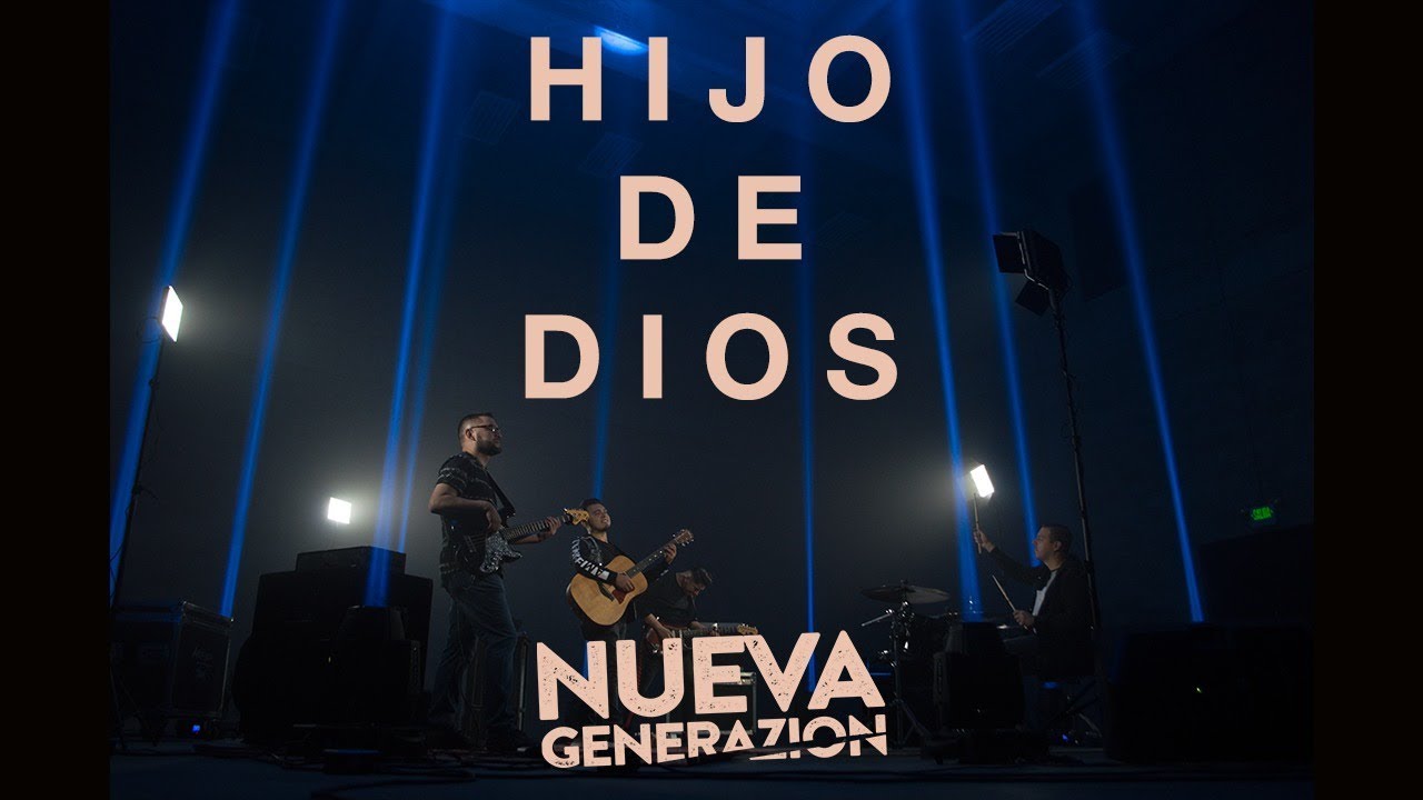 Hijo De Dios- Nueva Generazion (Video Oficial 4K)