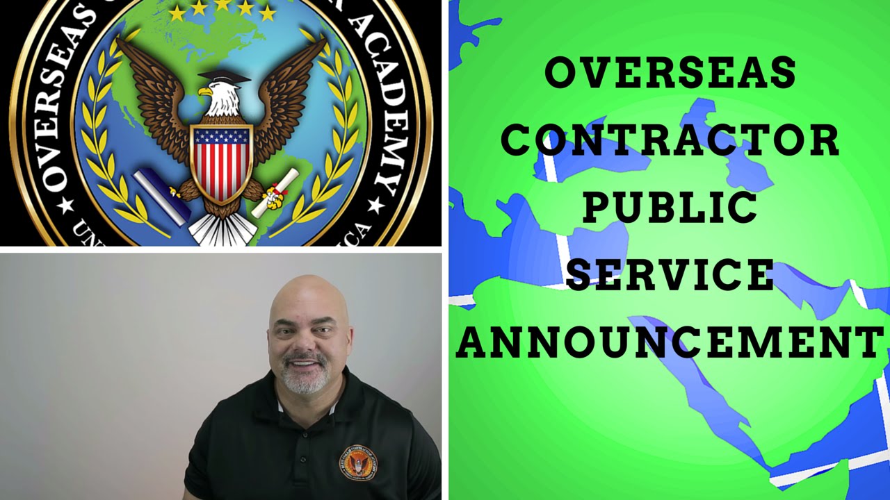 Overseas contractor : Public Service Announcement