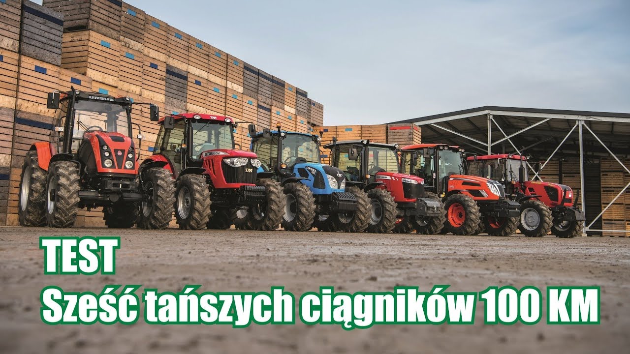 Test ciagnik&oacute;w o mocy 100 KM nadchodzi!