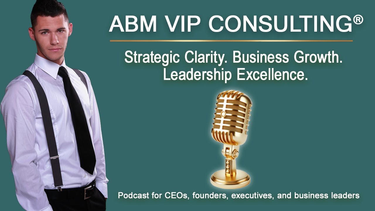 From Solo Insight to Strategic Success | ABM VIP CONSULTING® SERVICES FOR YOUR SUCCESS