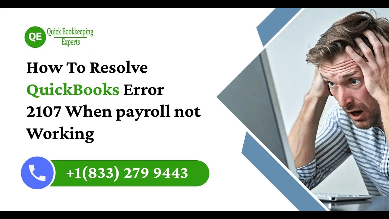 How to Resolve QuickBooks Error 2107 When Payroll Stops Working