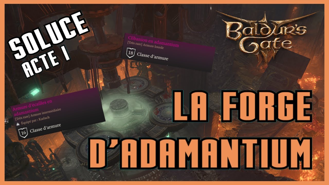 Acte 1 - La Forge d'Adamantium - Baldur's Gate 3