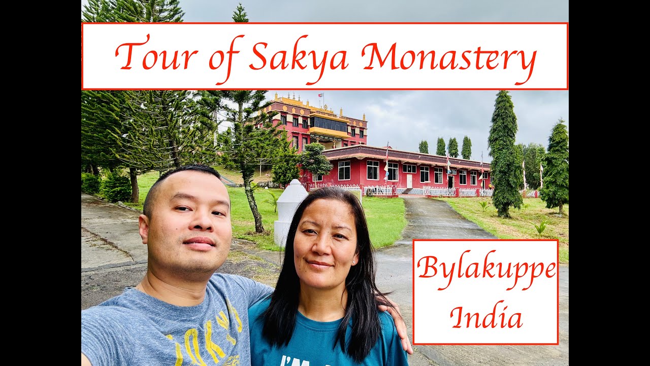 Sakya Monastery | Bylakuppe, India | Tibetan Vietnamese Family