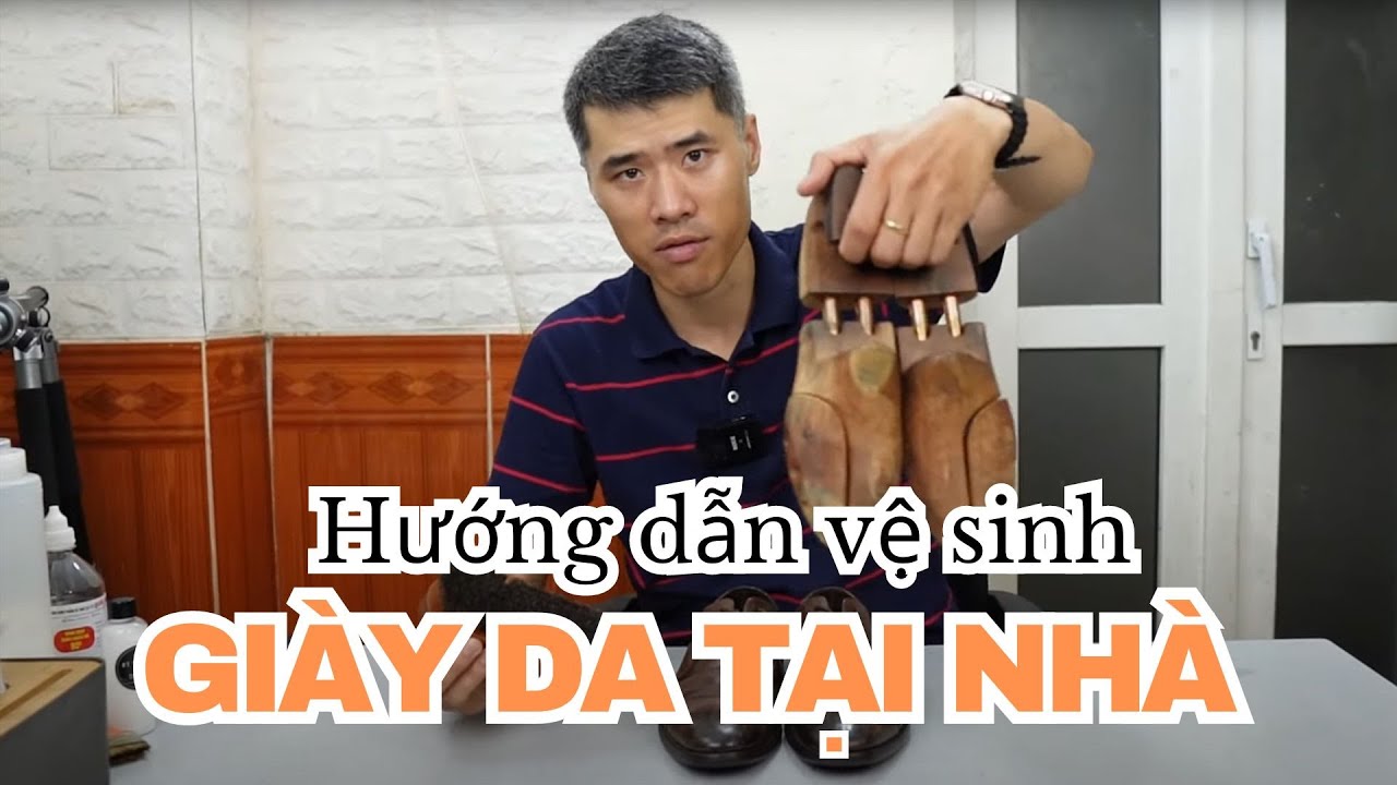 Vệ sinh giày da nam đúng cách tại nhà – Hướng dẫn chuẩn chuyên gia