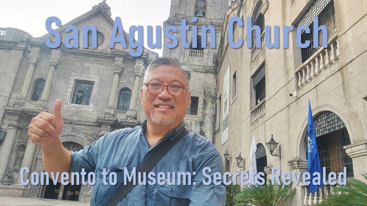 San Agustin Church. Convento to Museum: Secrets Revealed. A Renacimiento Manila Tour.