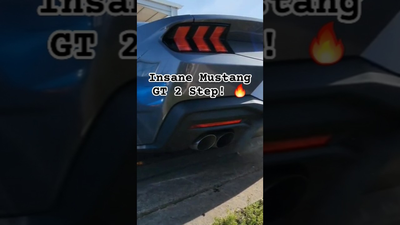 Mustang GT 2 Step! 🔥