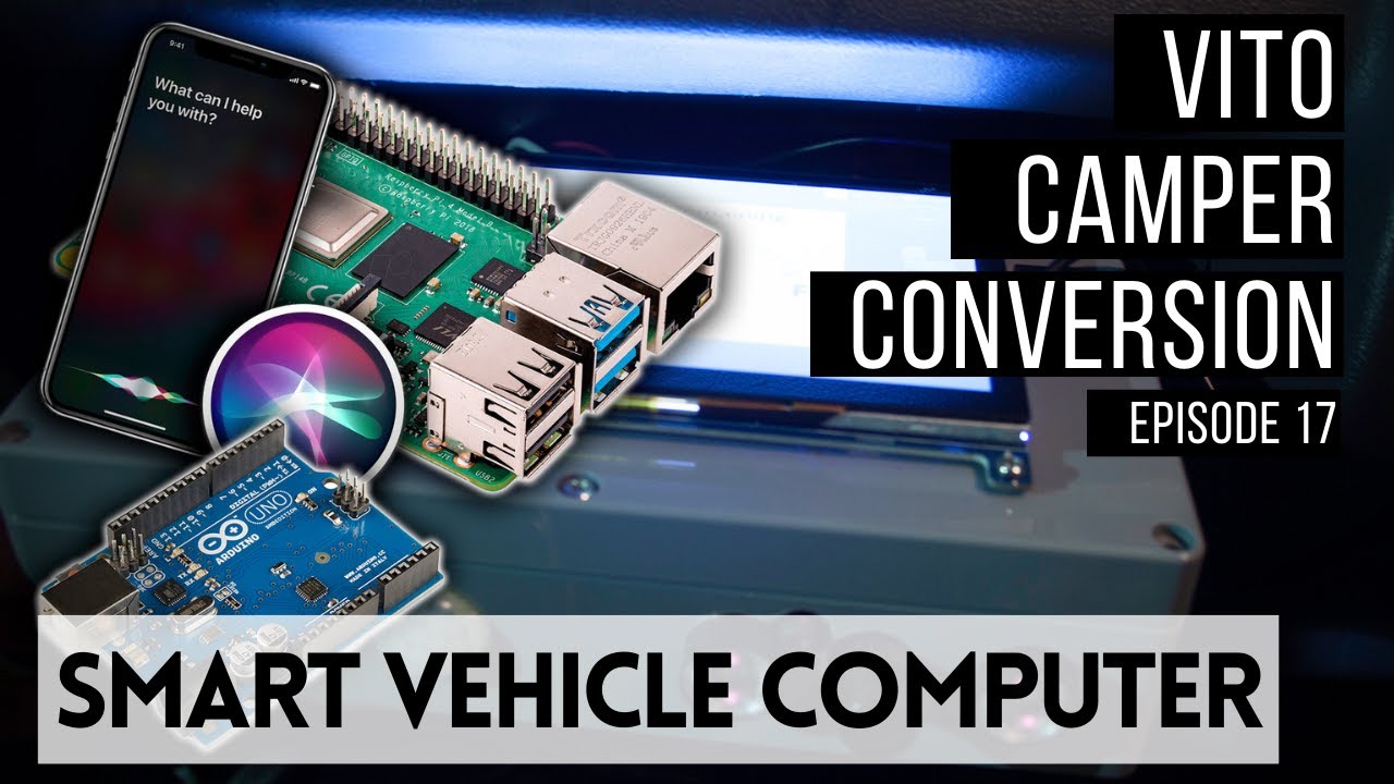 I Built a Van Smart Computer with a Raspberry Pi! - Mercedes Vito Camper Conversion Episode 17