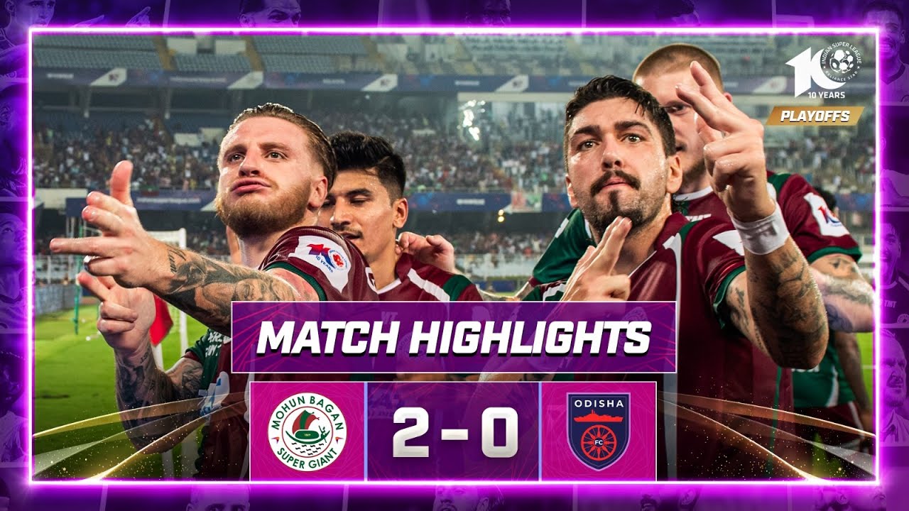 Match Highlights | Mohun Bagan Super Giant 2-0 Odisha FC (3-2 on AGG) | SF 1,  2nd Leg | ISL 2023-24