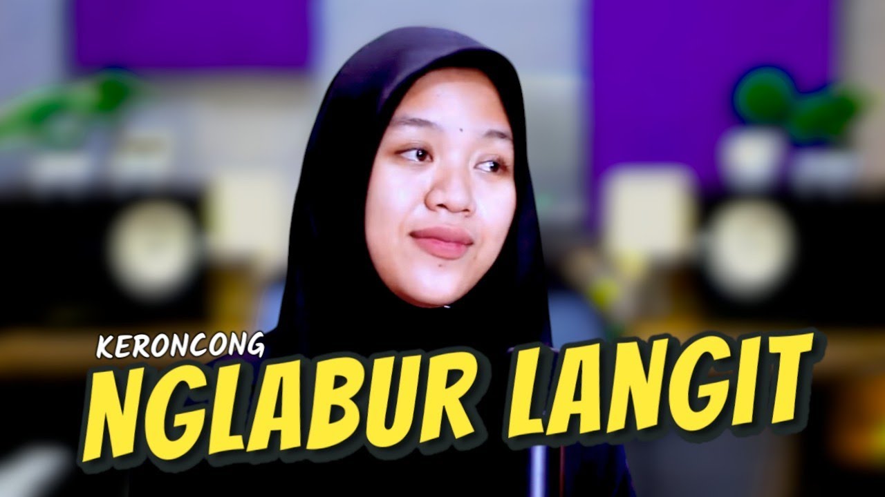 NGLABUR LANGIT - AFIFFAH - COVER KERONCONG