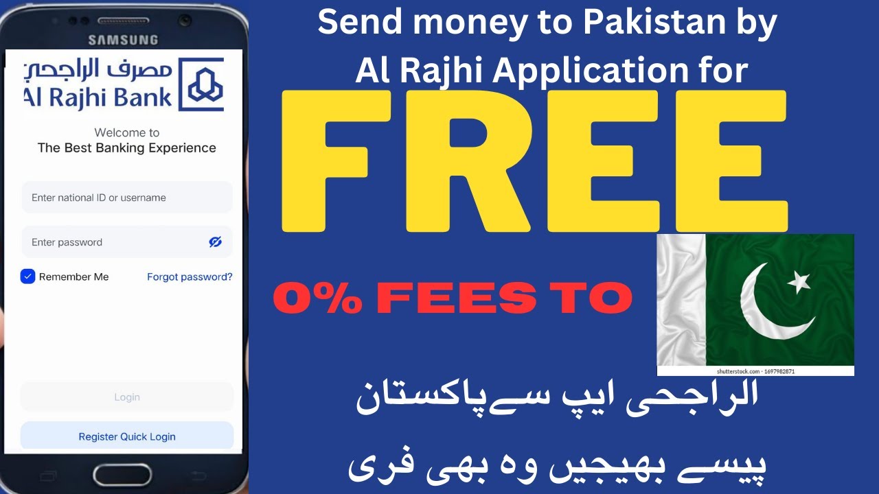 SEND MONEY TO PAKISTAN FOR FREE (0% FEES) BY AL RAJHI BANK APPLICATION (NO CHARGES)