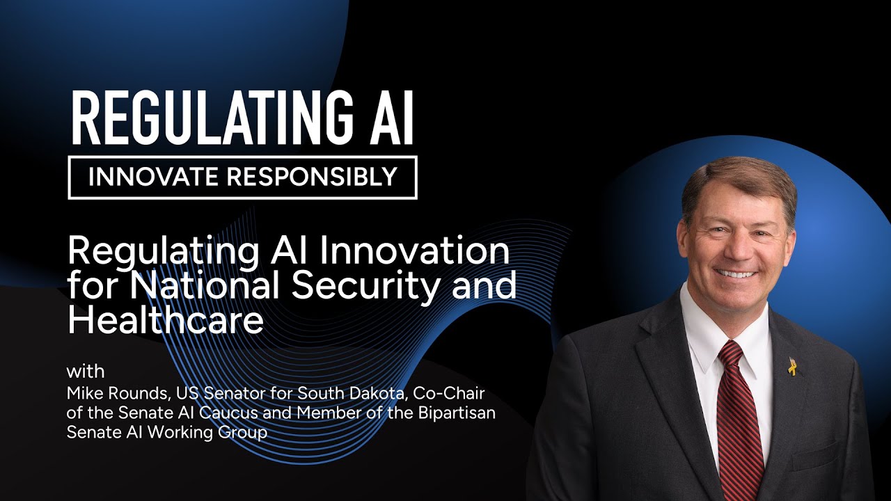 Regulating AI Innovation for National Security and Healthcare with Senator Mike Rounds