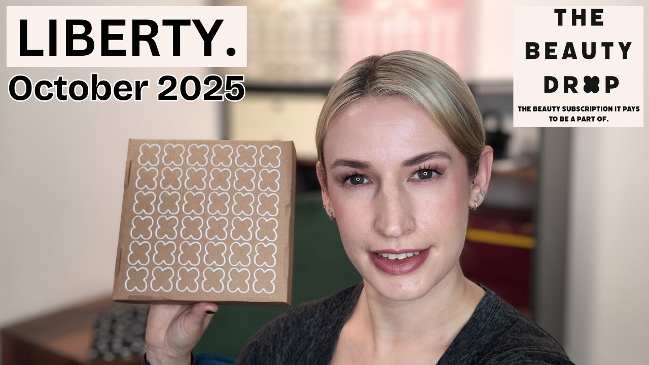 Подписка на Liberty Beauty Box на октябрь 2025 г. | The Beauty Drop