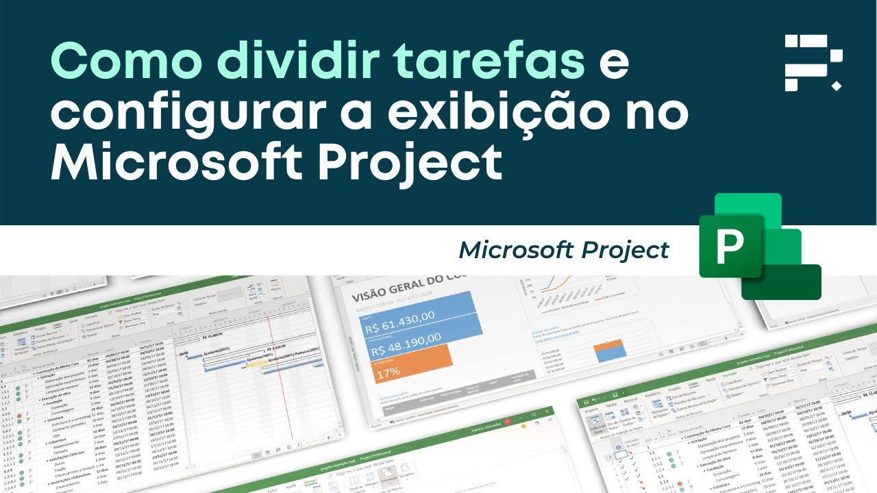 Como DIVIDIR TAREFAS no MS Project e o Impacto nas Durações das tarefas