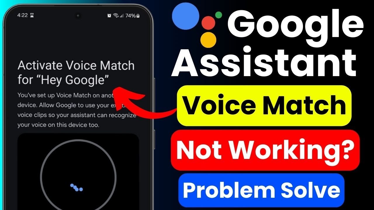 Google Assistant Voice Match Not Working | Hey Google Not Responding | Voice Recognition Error