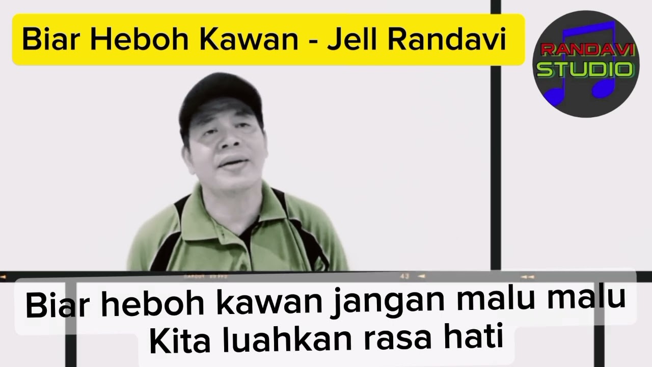 Biar Heboh Kawan - Jell Randavi (Karaoke)