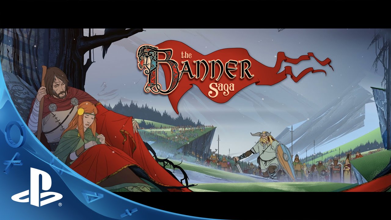 The Banner Saga -- Your Saga Starts Now Trailer | PS4, Vita