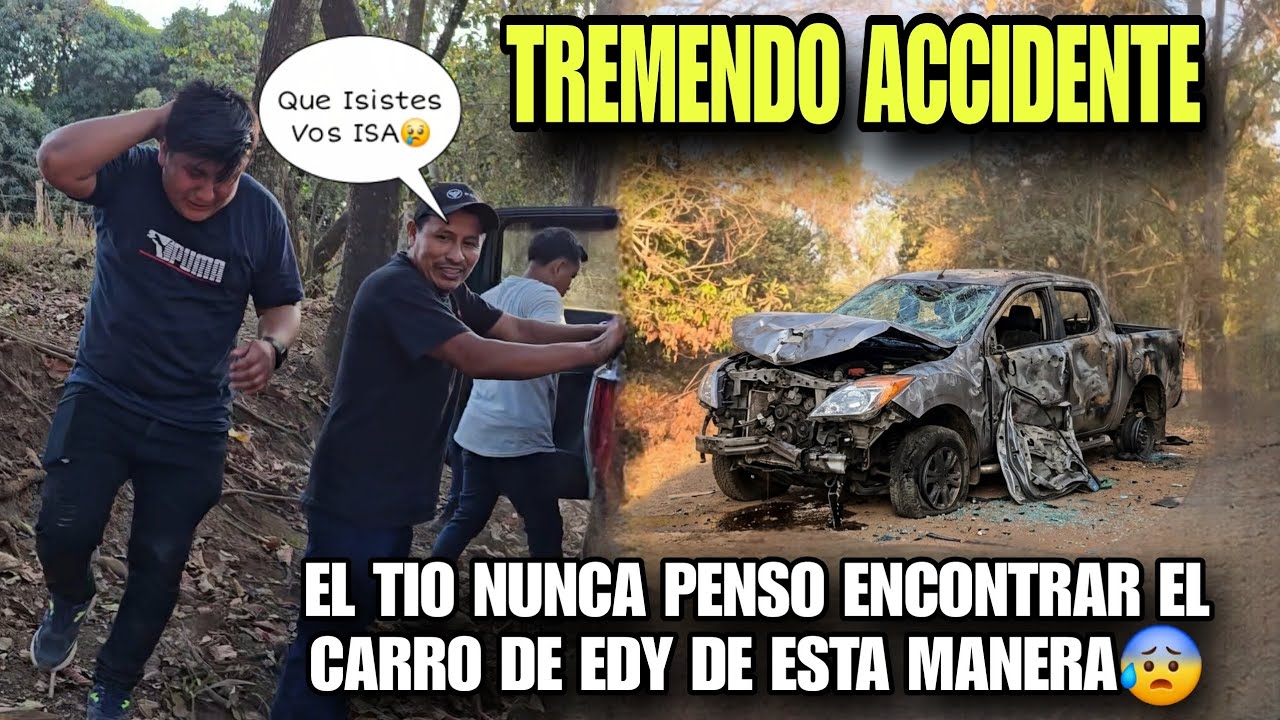 🚨Urgente ISA Choco El Carro De EDY😰El TIO De Inmediato Lo Fue a Ver😨Miren Como Quedo Destruido😭
