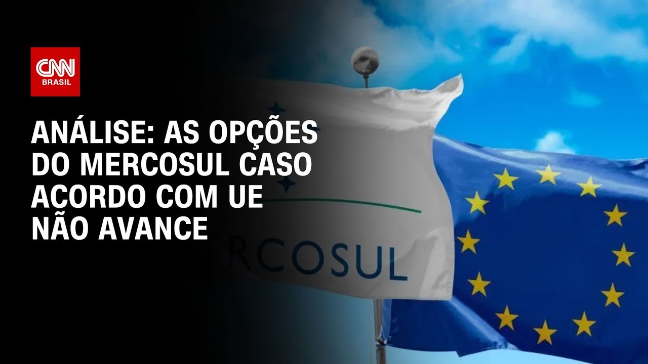 Análise: O futuro do Mercosul sem o acordo com a União Europeia | WW