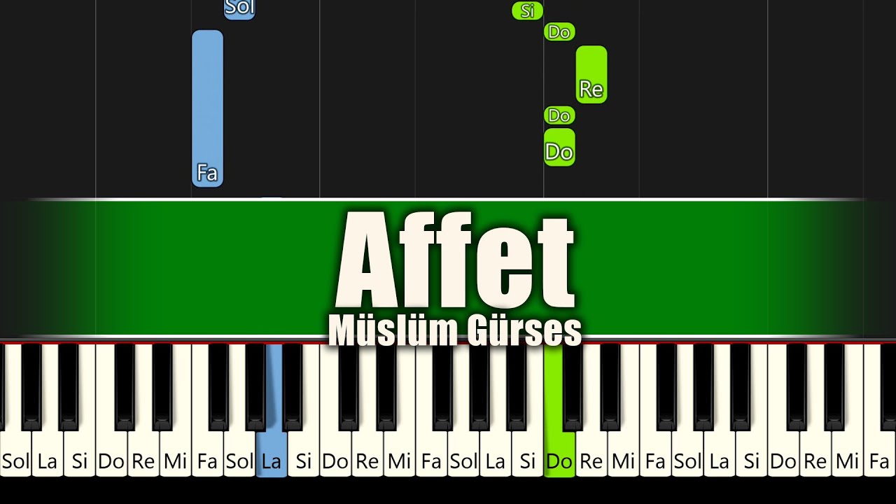 Müslüm Gürses - Affet - Kolay Piyano