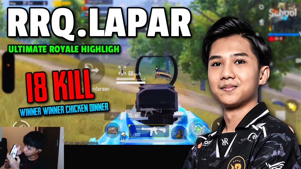PUBG Mobile indonesia : RRQ.Lapar Ultimate Royale Highlight