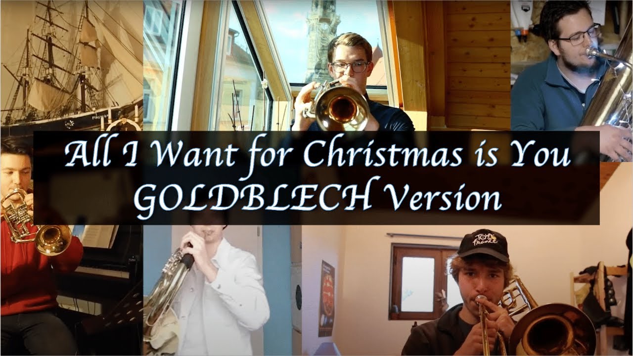 All I Want for Christmas is You - GOLDBLECH Version