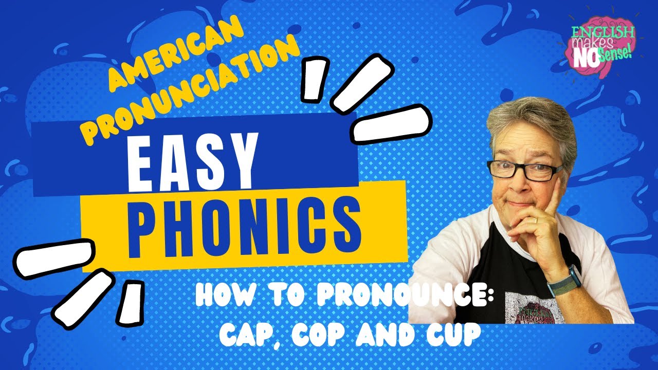 Mastering American English Pronunciation: Cap, Cop, Cup | ESL Pronunciation Guide
