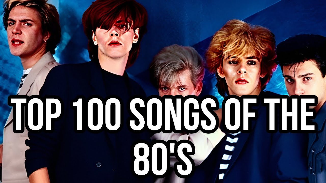 TOP 100 SONGS OF THE 80's