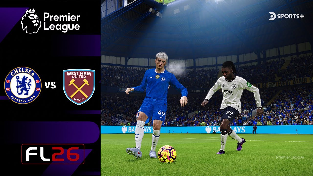 FL 26 | Premier League 25/26 | London Derby | Chelsea vs West Ham | Realistic MODs | Full Match