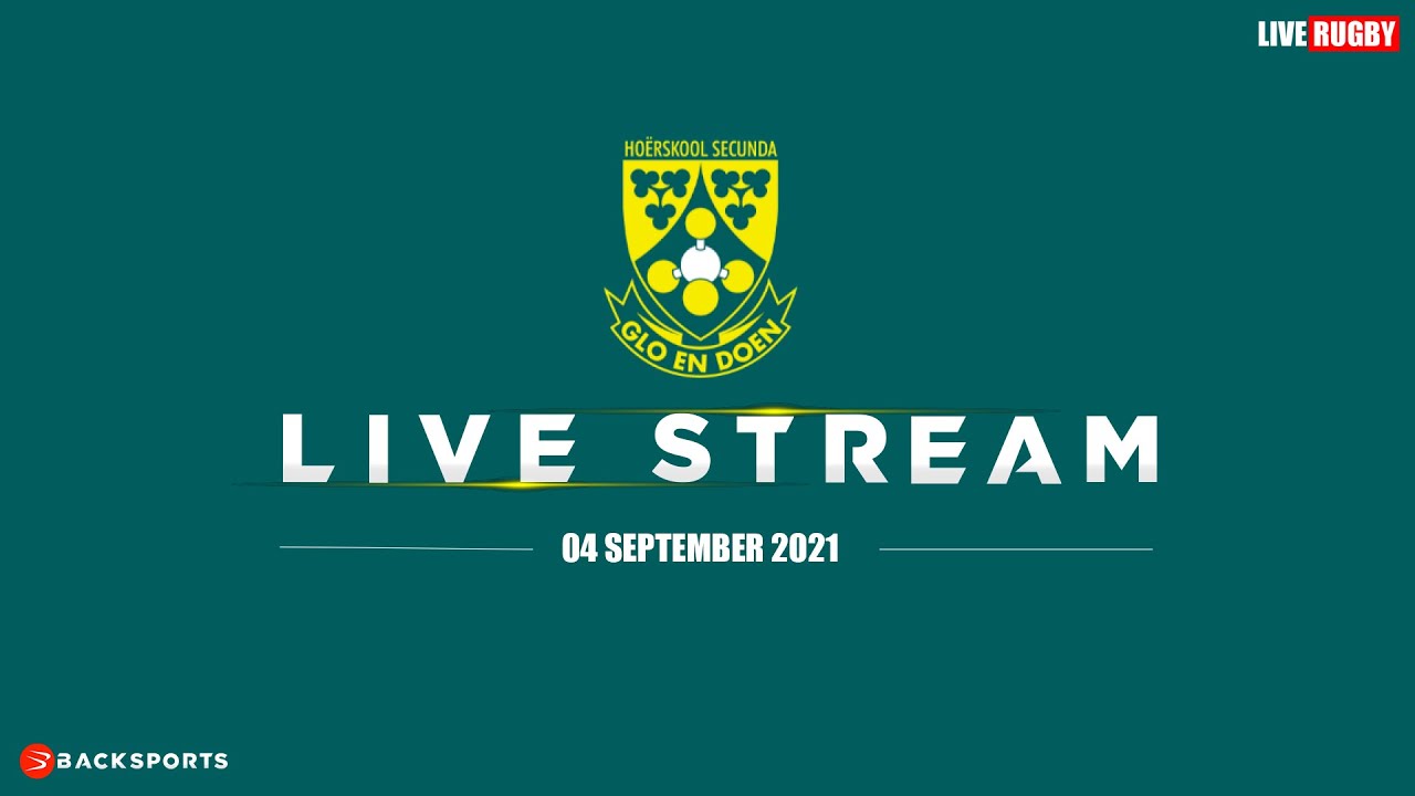 HS SECUNDA VS HS MIDDELBURG RUGBY (1st XV) - LIVE STREAM