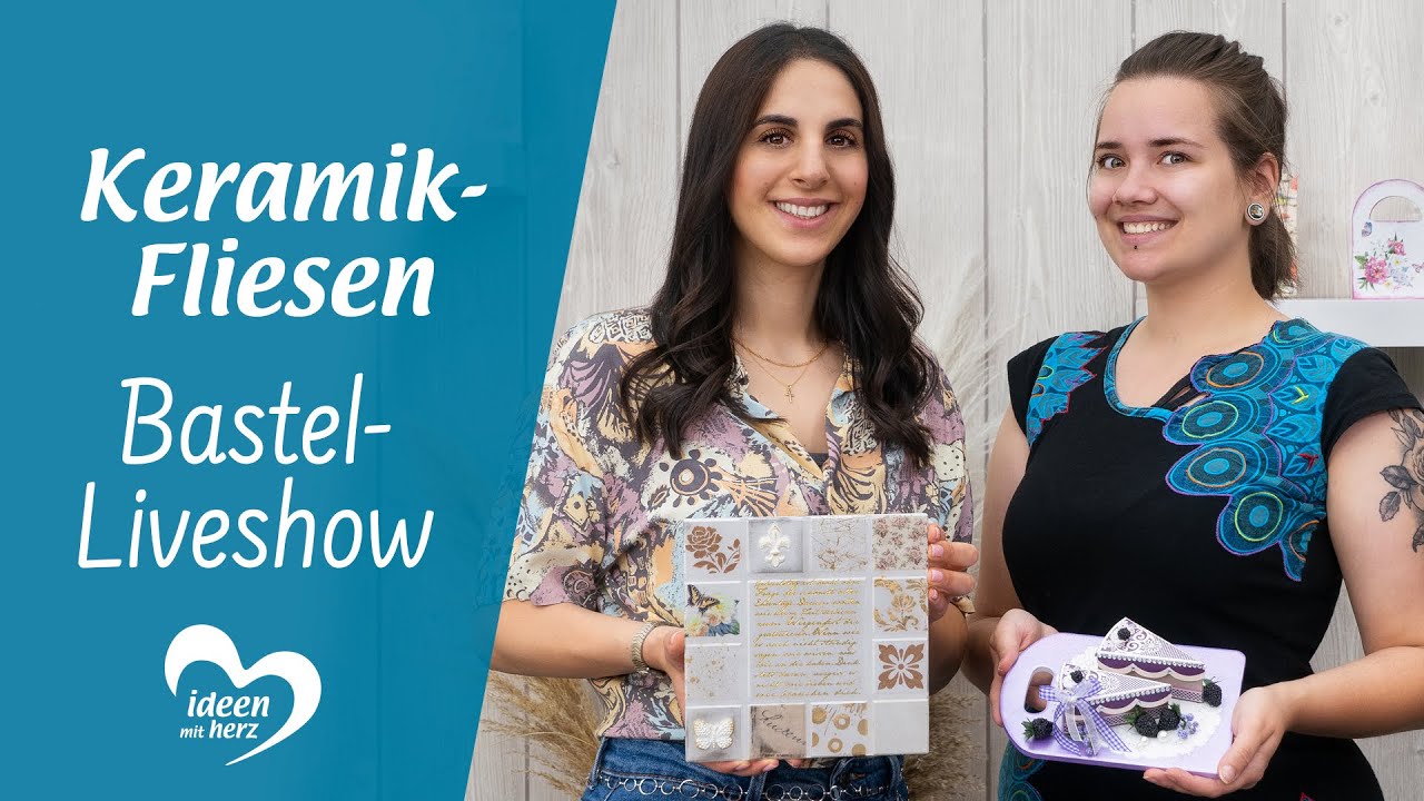 Keramik-Fliesen - Bastel-Liveshow vom 05.07.2021