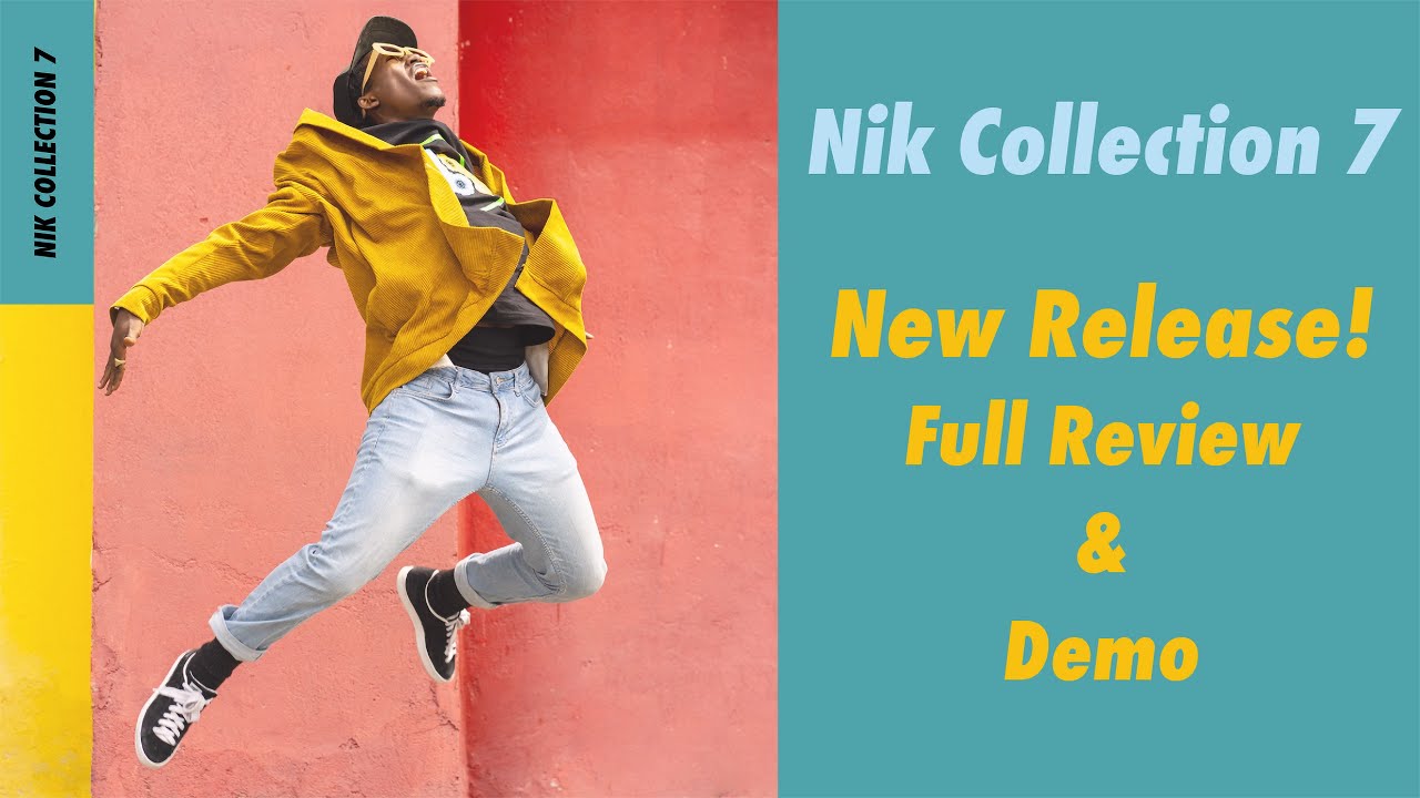 Nik Collection 7 Review and Demo