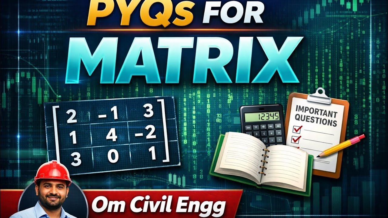 Pyqs matrix part 2