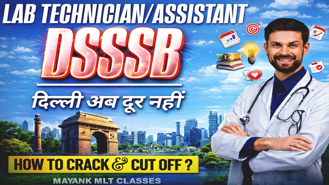 how to crack dsssb exam , lab technician and lab ASSISTANT 