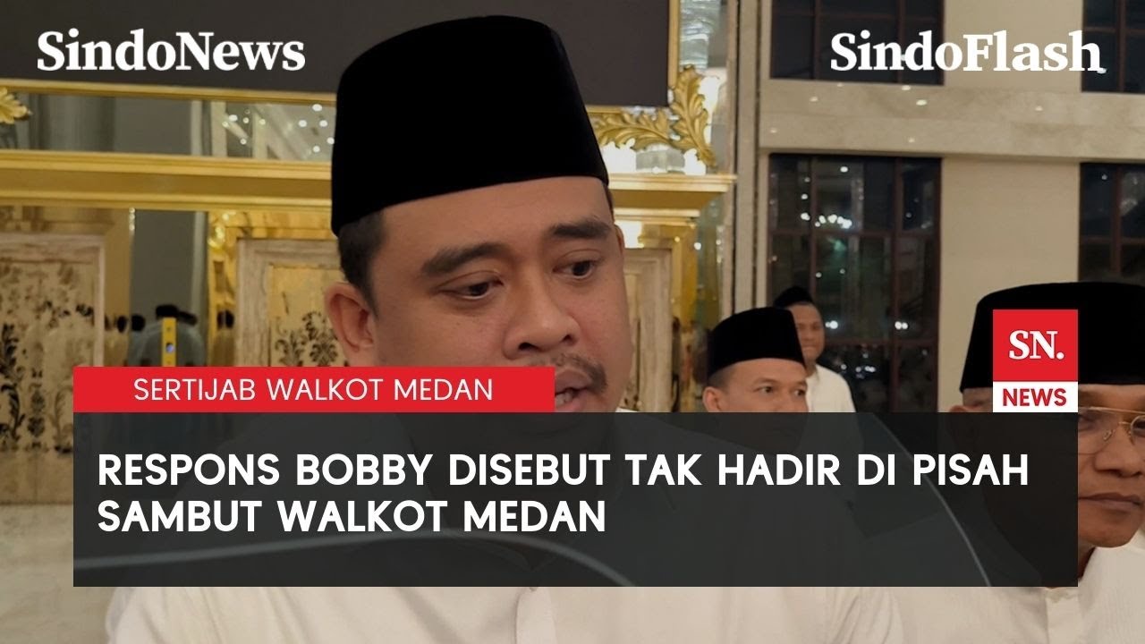 Bobby Nasution Buka Suara soal Tak Hadir dalam Sertijab Wali Kota Medan | Sindo Flash