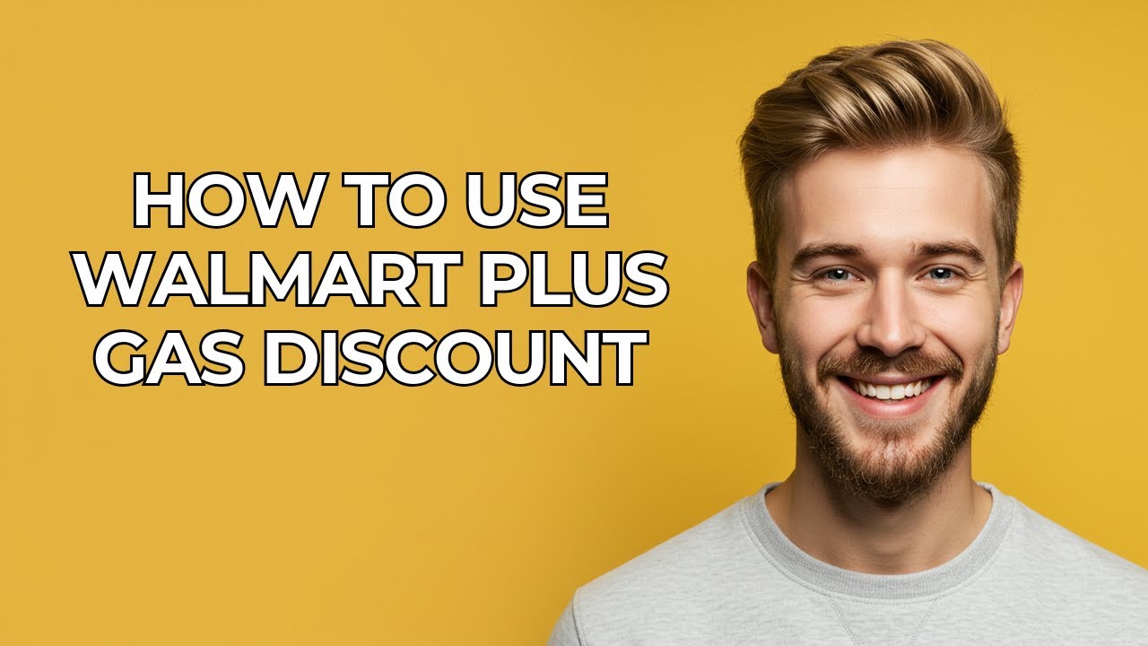 How To Use Walmart Plus Gas Discount - NEW! Step by Step