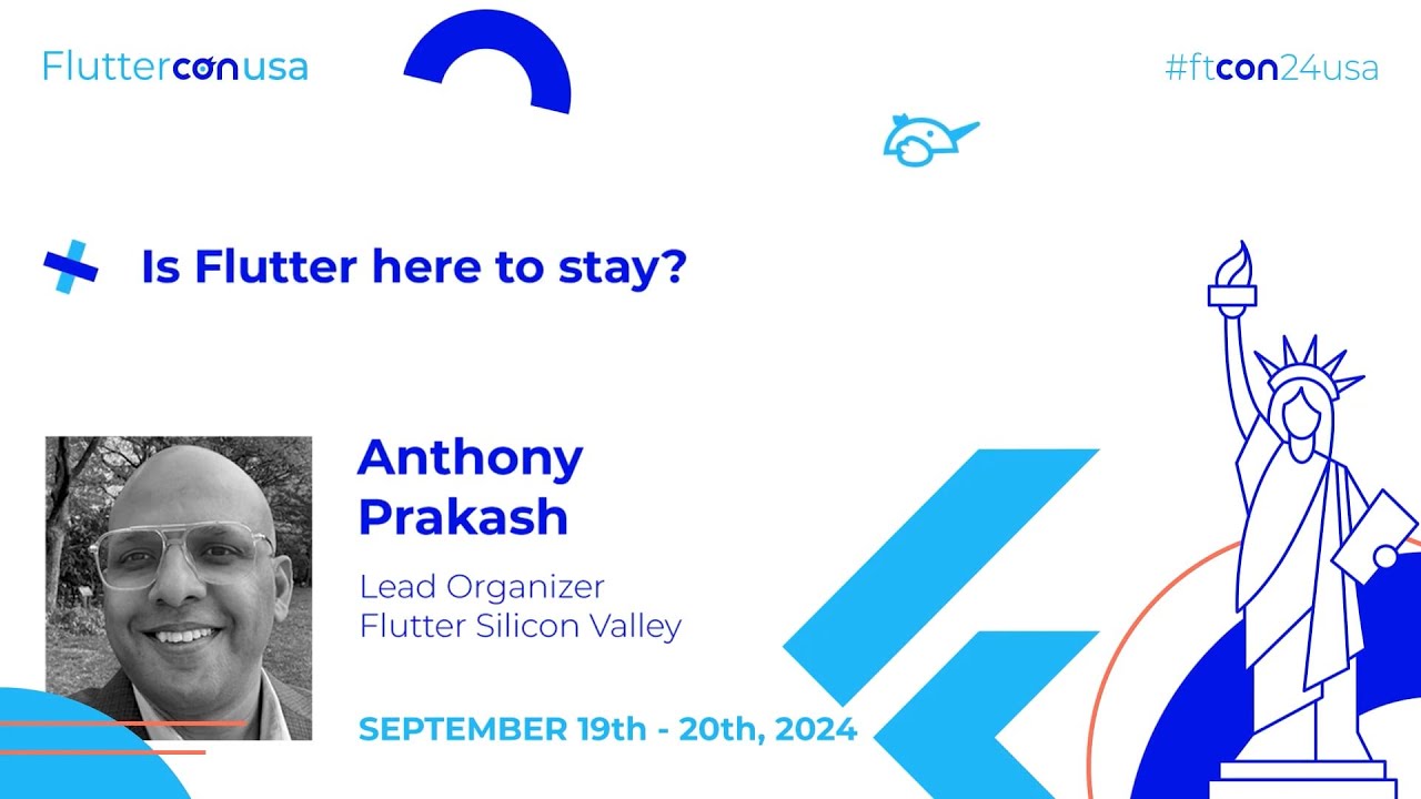 Is Flutter here to stay? - Anthony Prakash | Fluttercon USA 2024
