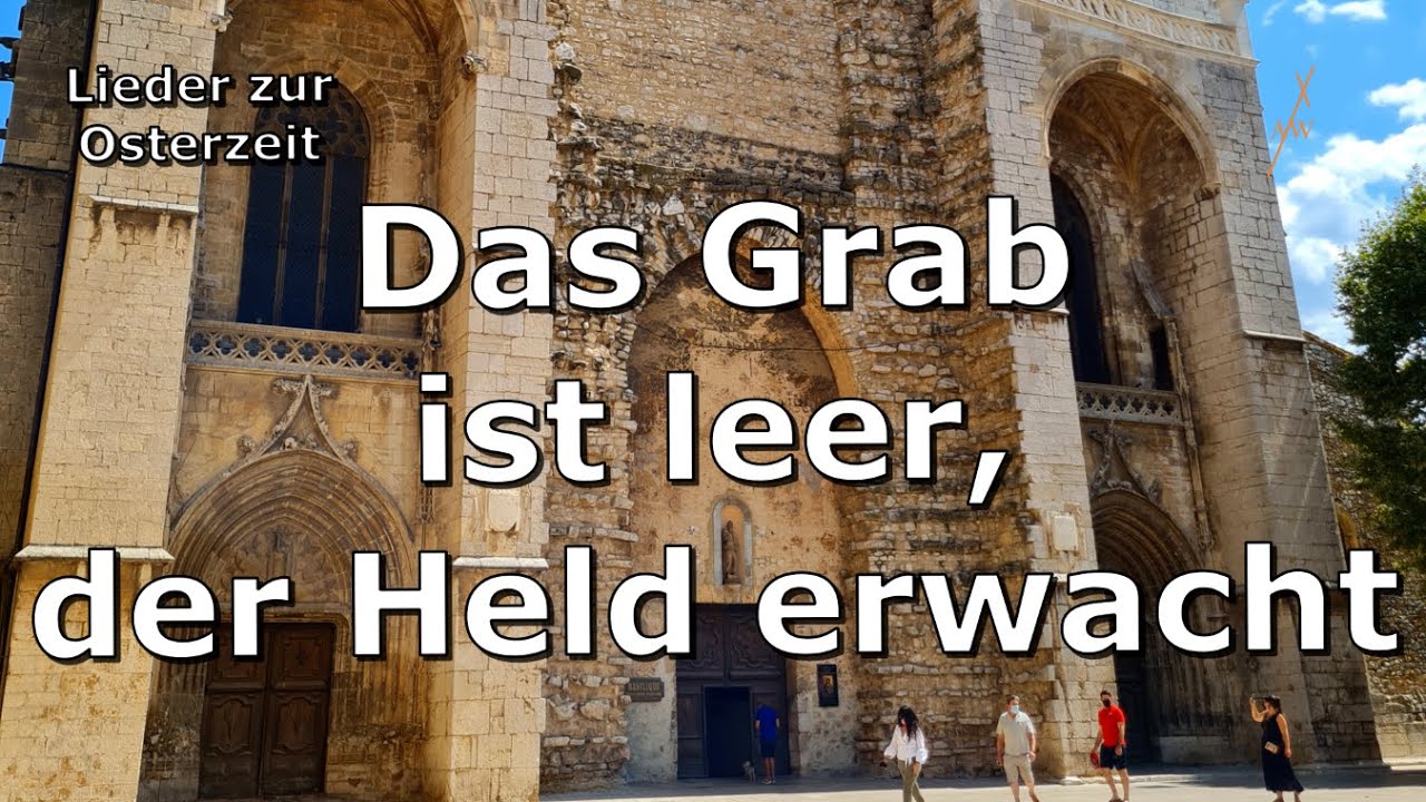 Das Grab ist leer, der Held erwacht