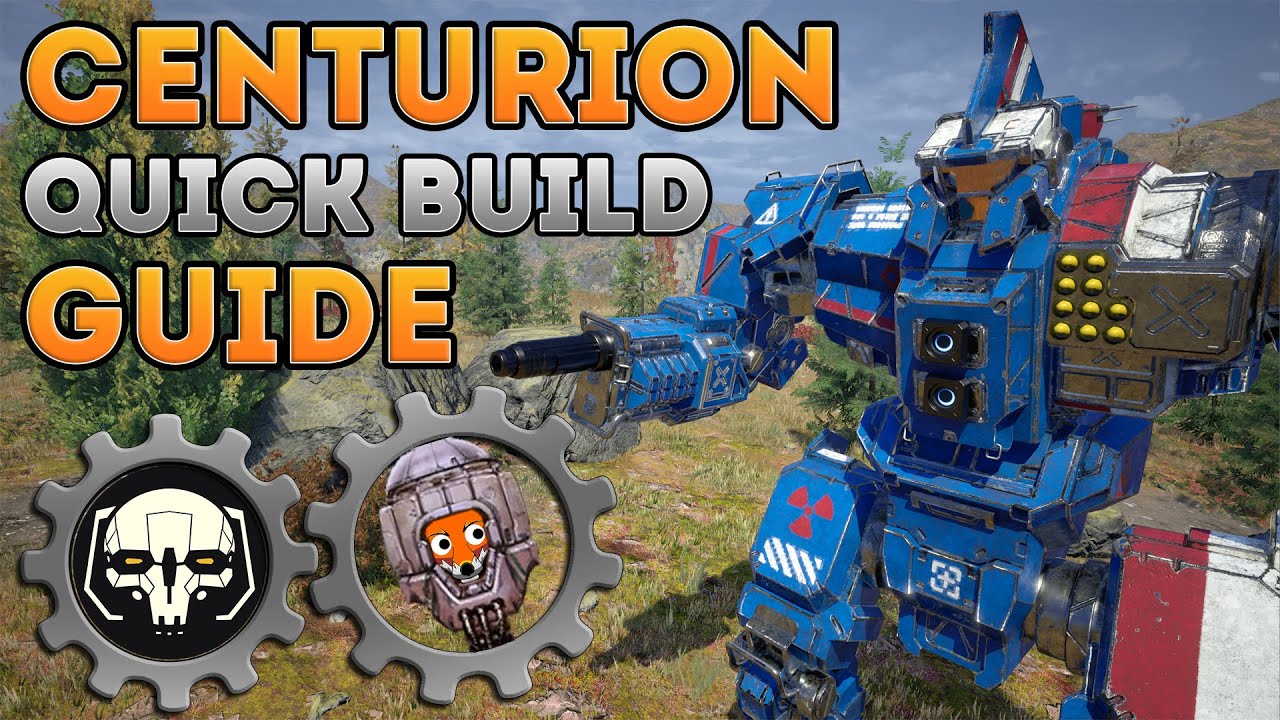 Как собрать Centurion CN9-A (короткие сборки MechWarrior 5 Mercenaries)