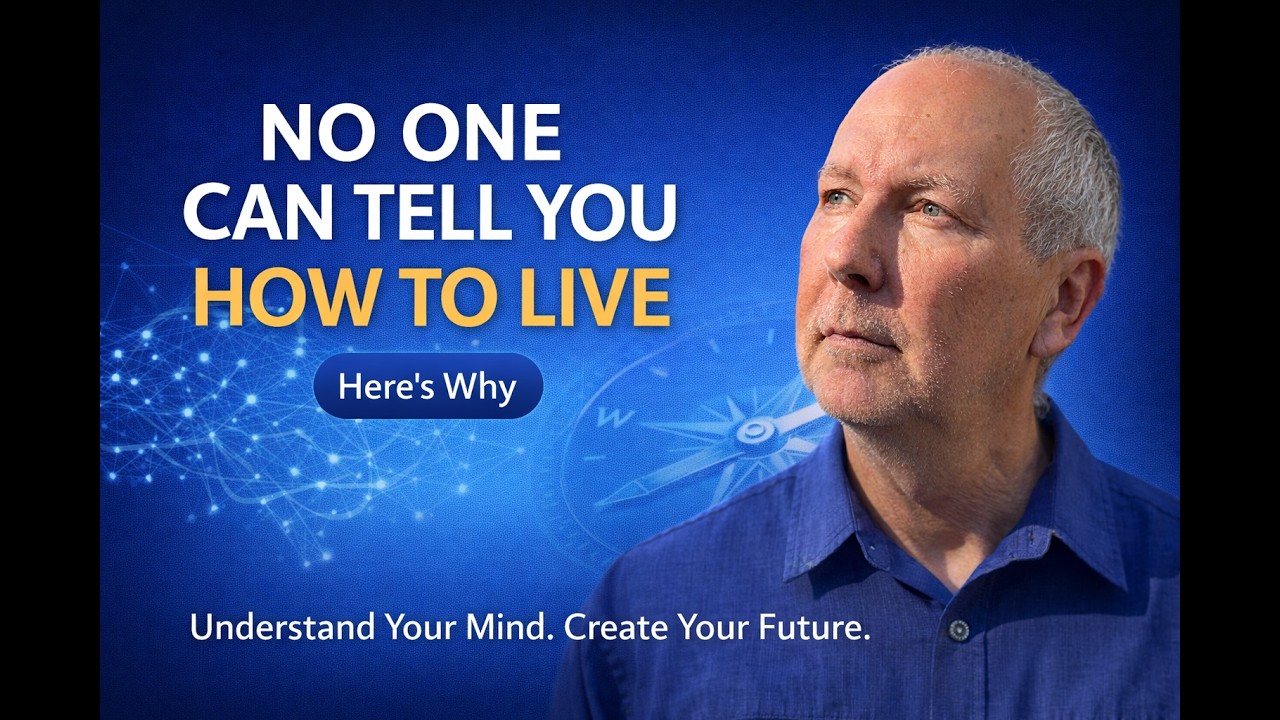 Why No One Can Tell You How to Live Your Life | Understanding the Mind