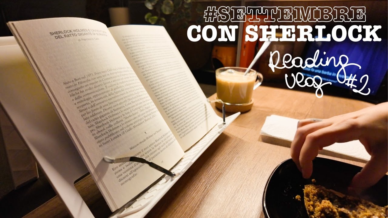 READING VLOG 📚 Primi aggiornamenti di #SettembreConSherlock