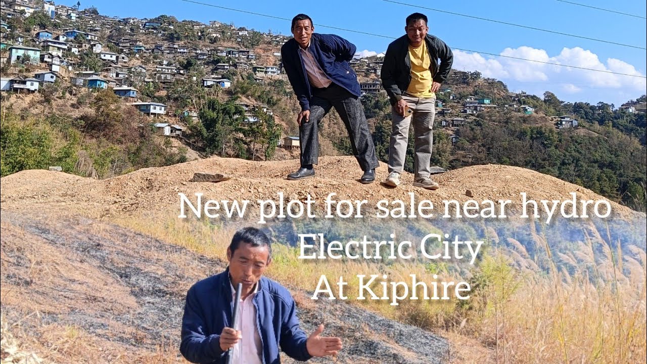 New plot for sale near hydro electric City in Kiphire. 9366290695/8787516895