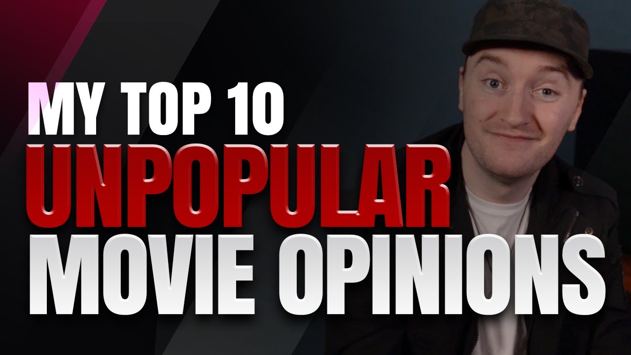 10 UNPOPULAR Movie Opinions | The Unusual Suspect