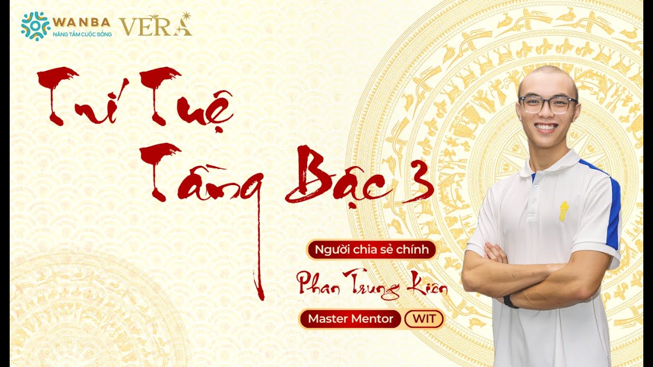 BUỔI 24 || TÁNH KHÔNG CỦA NỘI TÂM - TRÍ TUỆ TẦNG BẬC 3 (2.12.2026)