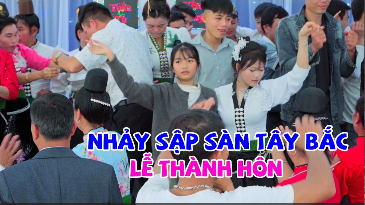 NHẠC SÀN THÁI TÂY BẮC NHẢY SẬP SÀN LTH TUẤN TÚ YẾN NGỤY BẢN TONG XÃ PI TOONG