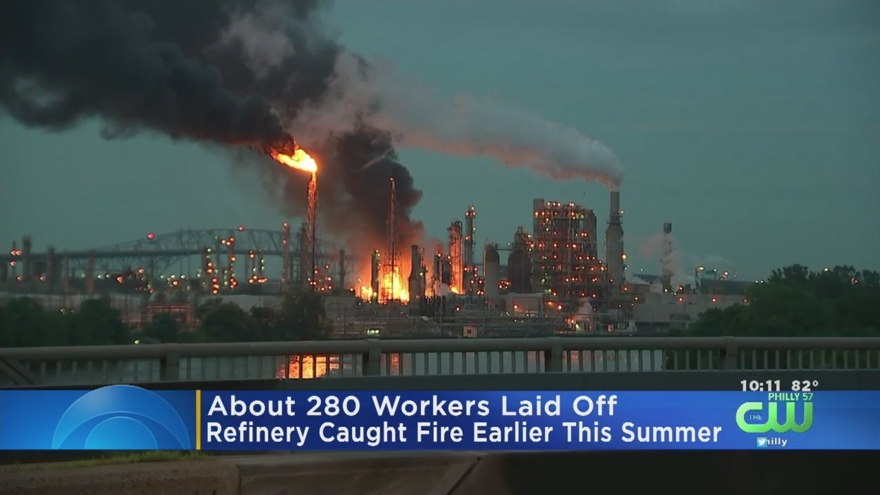 Hundreds Of Philadelphia Energy Solutions Employees Lose Job Following Refinery Fire