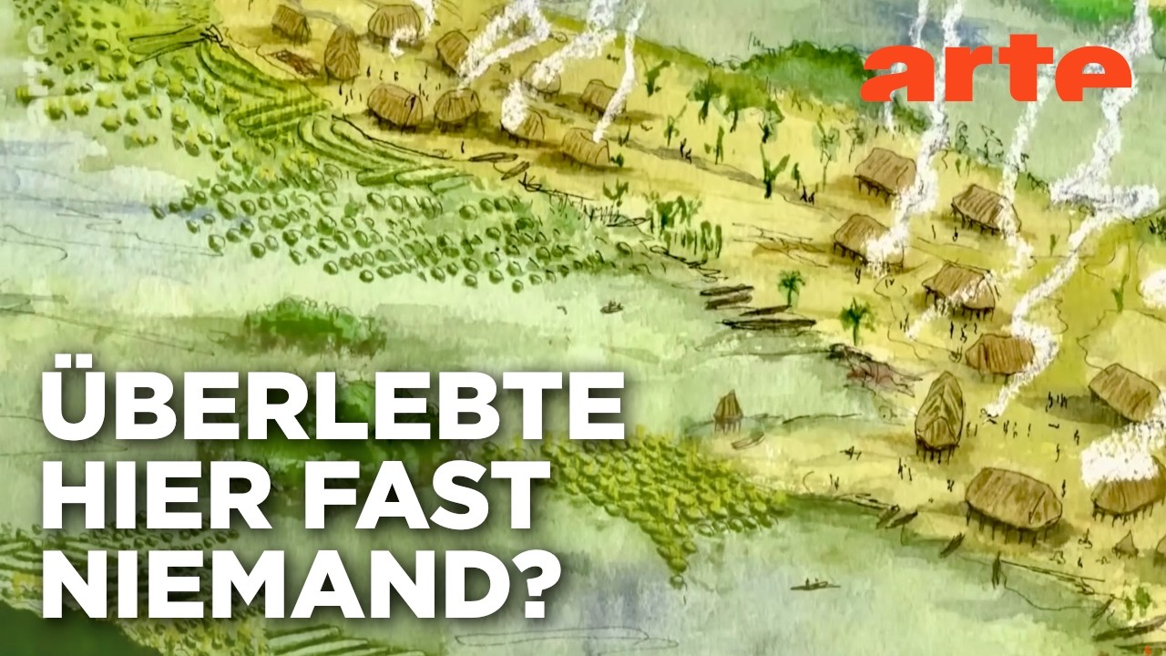 Amazonien: Die Spuren des vergessenen Volkes | Abenteuer Arch&auml;ologie Reupload | ARTE