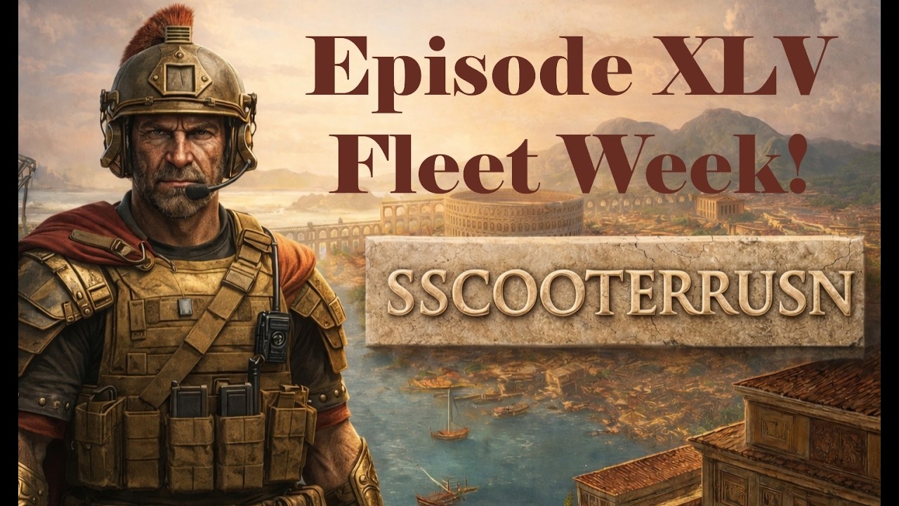 45-Fleet Week! Anno 117 Campaign.