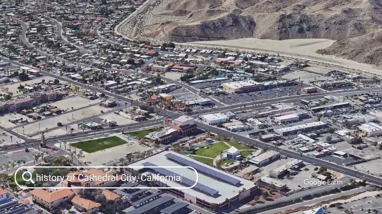 The history of Cathedral City, California