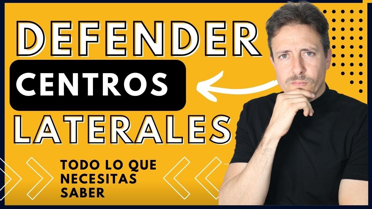 ► Cómo DEFENDER CENTROS LATERALES en fútbol (Absolutamente TODO en un solo video) EL + COMPLETO ✅